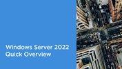 Windows Server 2022 Quick Overview
